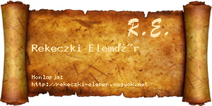 Rekeczki Elemér névjegykártya